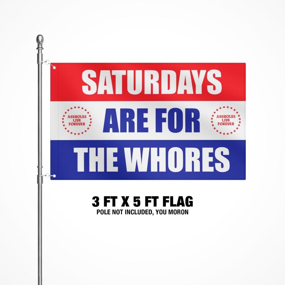 Brand New ALF Saturday is for the Wh*res Flag